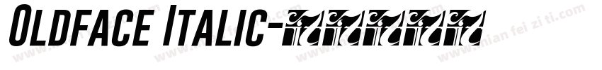 Oldface Italic字体转换